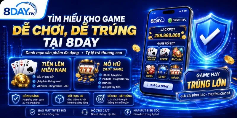 Danh mục sản phẩm đa dạng cùng tỷ lệ trả thưởng 8DAY